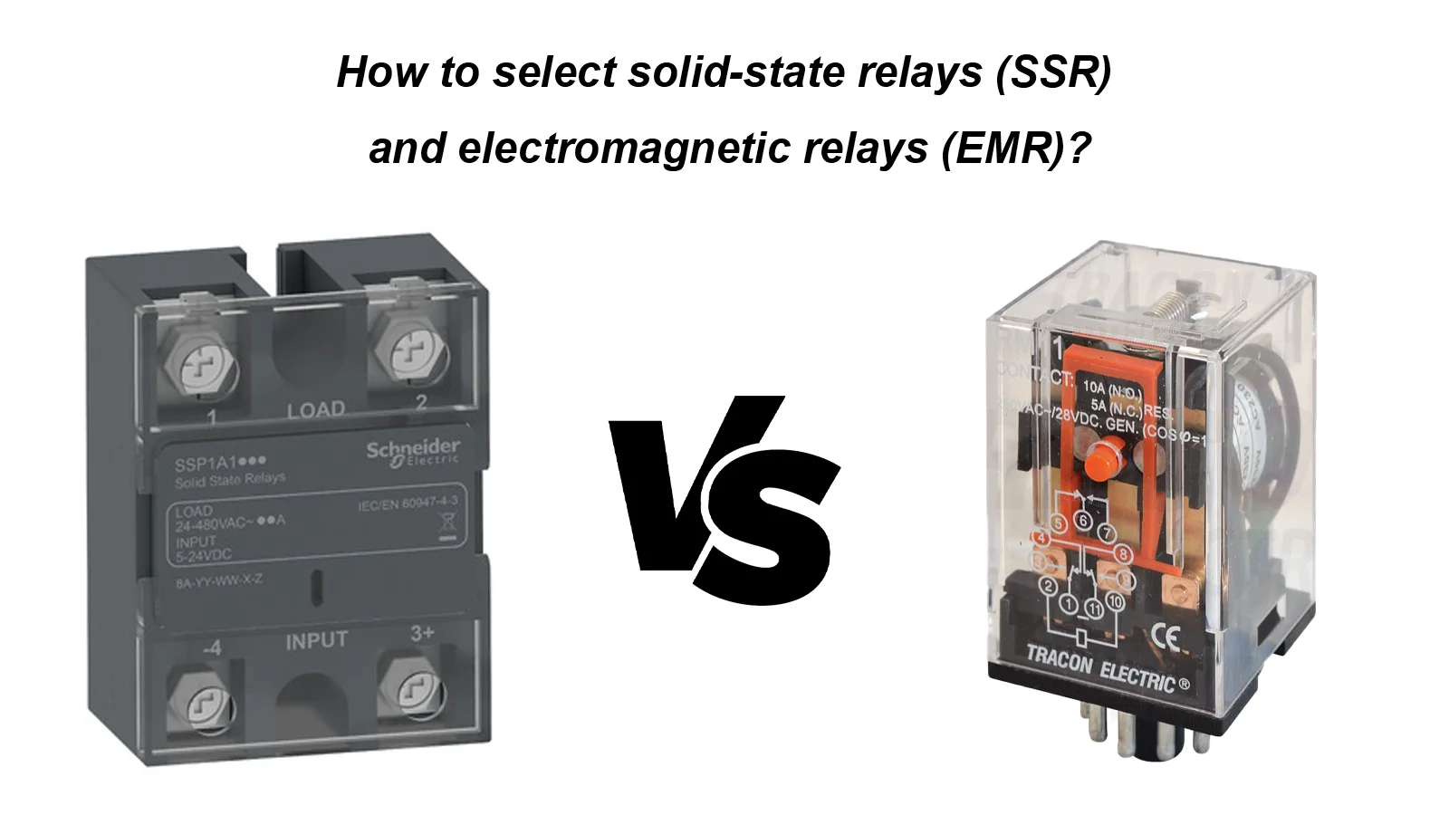 Cara memilih geganti keadaan pepejal (SSR) dan geganti elektromagnet (EMR)